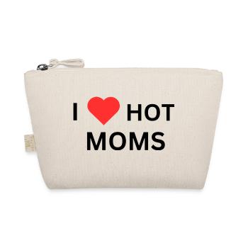 J’aime les mamans chaudes - Trousse biologique - nature - Devant