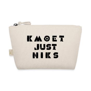 Kmoet just niks. Vlaams dialecten - Organic Pouch - nature - Front