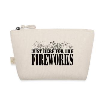 Just Here for the Fireworks - Organic Pouch - nature - Front