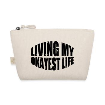 Living My Okayest Life 8 - Organic Pouch - nature - Front