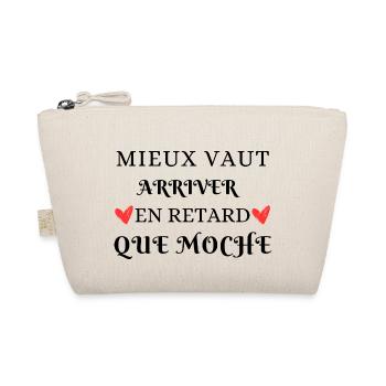Mieux vaut arriver en retard - Trousse biologique - nature - Devant