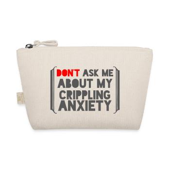 Ne me posez pas de questions sur mon anxiété paralysante - Trousse biologique - nature - Devant