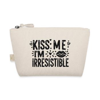 Kiss Me I’m Irresistible - Organic Pouch - nature - Front