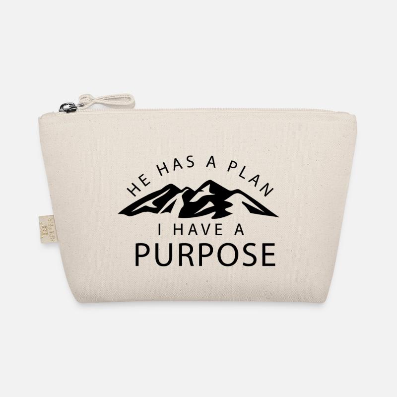 he has a plan I have a purpose Organic Pouch