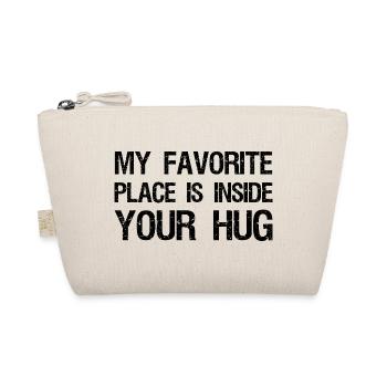 my favorite place is inside your hug funny - Organic Pouch - nature - Front