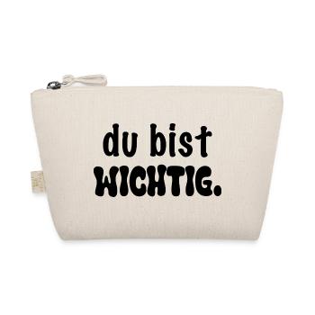 Du bist wichtig. - Bio-Täschchen - Natur - Vorne