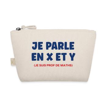 Je parle en x et y prof de maths - Trousse biologique - nature - Devant