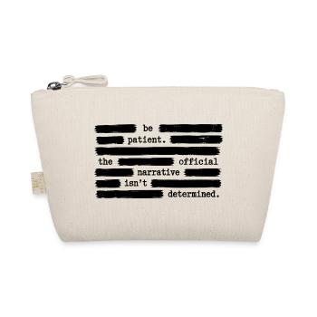 Soyez patient avec l’approbation officielle du gouvernement - Trousse biologique - nature - Devant