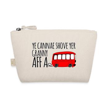 Ye Cannae Schub Deine Oma An Bus - Bio-Täschchen - Natur - Vorne