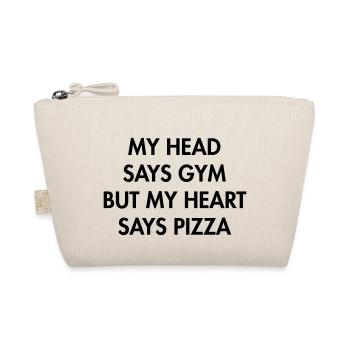 My head says gym but my heart says pizza - Organic Pouch - nature - Front