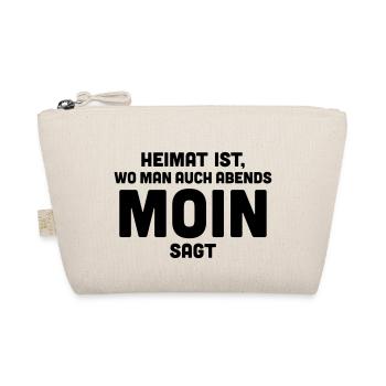 Heimat ist, wo man auch abends moin sagt. - Bio-Täschchen - Natur - Vorne