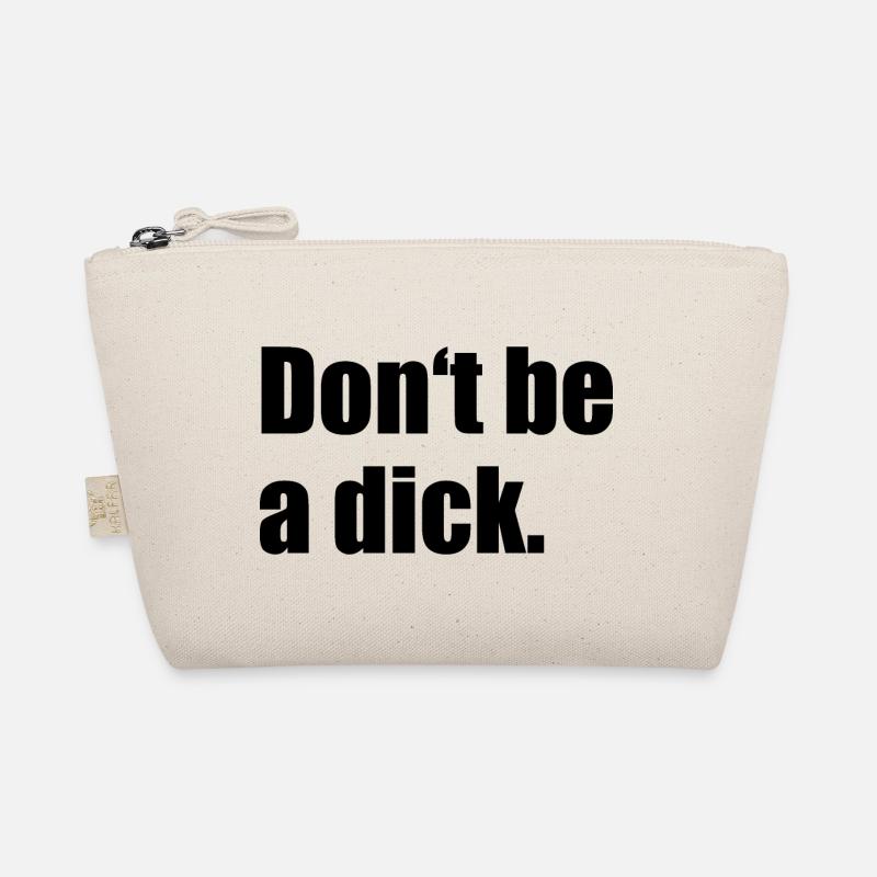 Don't Be A Dick Bio-Täschchen