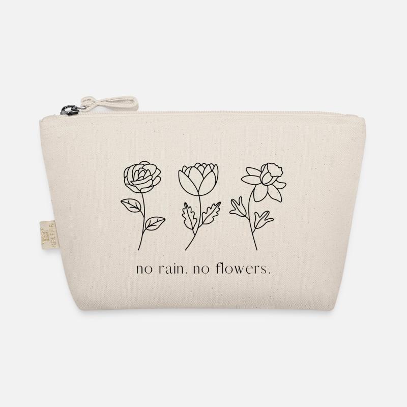no rain no flowers - Bio-Täschchen - Natur