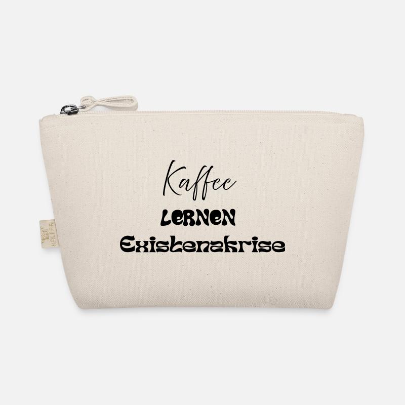 Coffee -> Learning -> Existential Crisis Organic Pouch