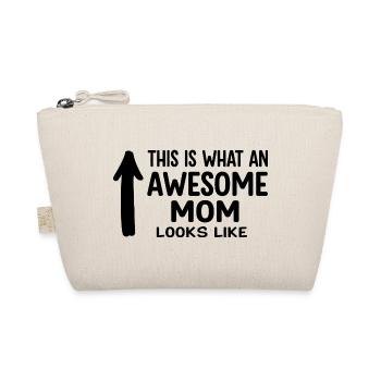 This is what a great mom looks like mom gift - Organic Pouch - nature - Front