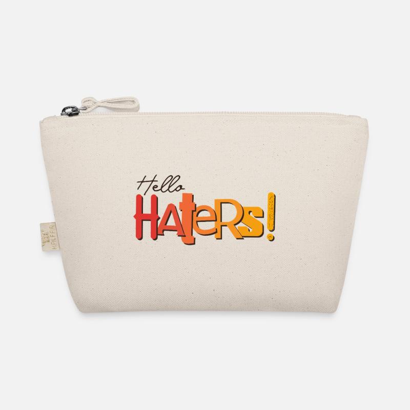 Hello Haters! Cool statement Organic Pouch