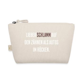 Lieber Schlamm Auf Den Zähnen - Bio-Täschchen - Natur - Vorne
