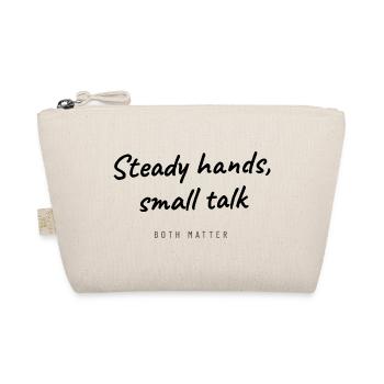 Arzthelferin - Steady Hands Small Talk - Praxis - Bio-Täschchen - Natur - Vorne