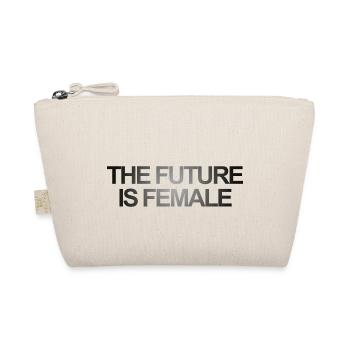 THE FUTURE IS FEMALE - Organic Pouch - nature - Front
