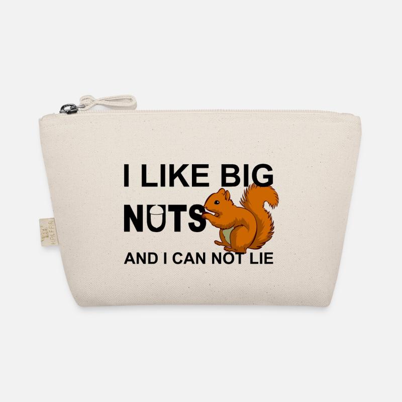 I like BIG NUTS on I can not lie pun Organic Pouch
