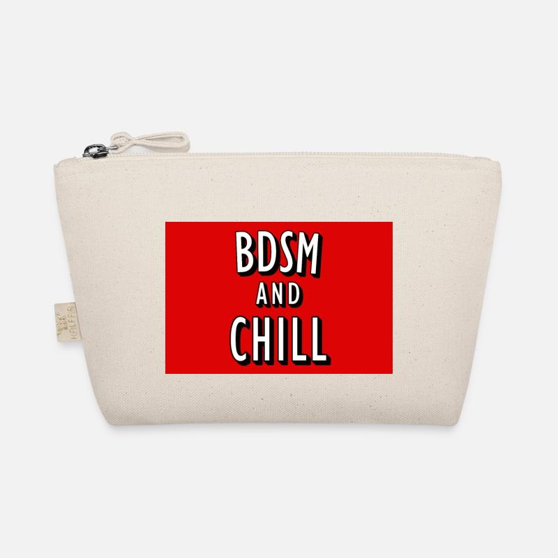 BDSM et affiche Chill Trousse biologique