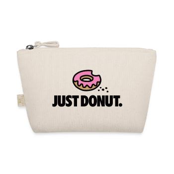 Just donut funny food cartoon pun puns diet gift - Organic Pouch - nature - Front