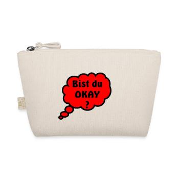 Bist du Okay - Bio-Täschchen - Natur - Vorne