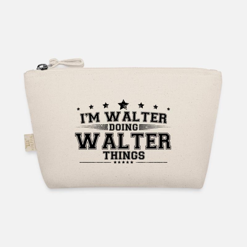 Ich bin Walter, der Walter-Dinge macht - Bio-Täschchen - Natur