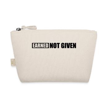 Earned Not Given - Bio-Täschchen - Natur - Vorne
