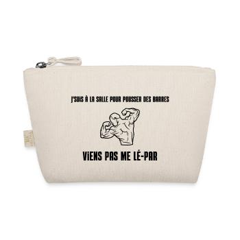 Je suis à la salle pour pousser des barres - Trousse biologique - nature - Devant