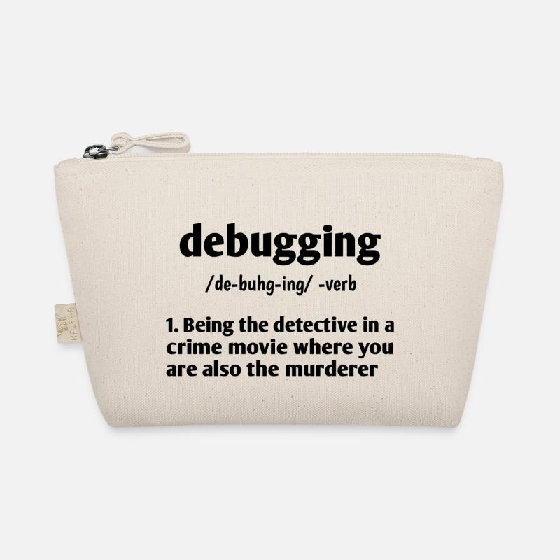 Debugging Noun Definition Coder Programmer Compute Bio-Täschchen