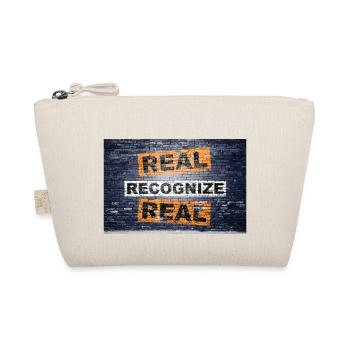 Real Recognize Real saying lettering Graffiti - Organic Pouch - nature - Front