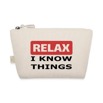 Relax I know things - Bio-Täschchen - Natur - Vorne