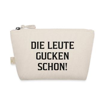 Die Leute gucken schon! - Bio-Täschchen - Natur - Vorne