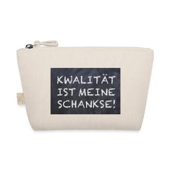 Qualität ist meine Chance Lustige Sprüche Humor - Bio-Täschchen - Natur - Vorne