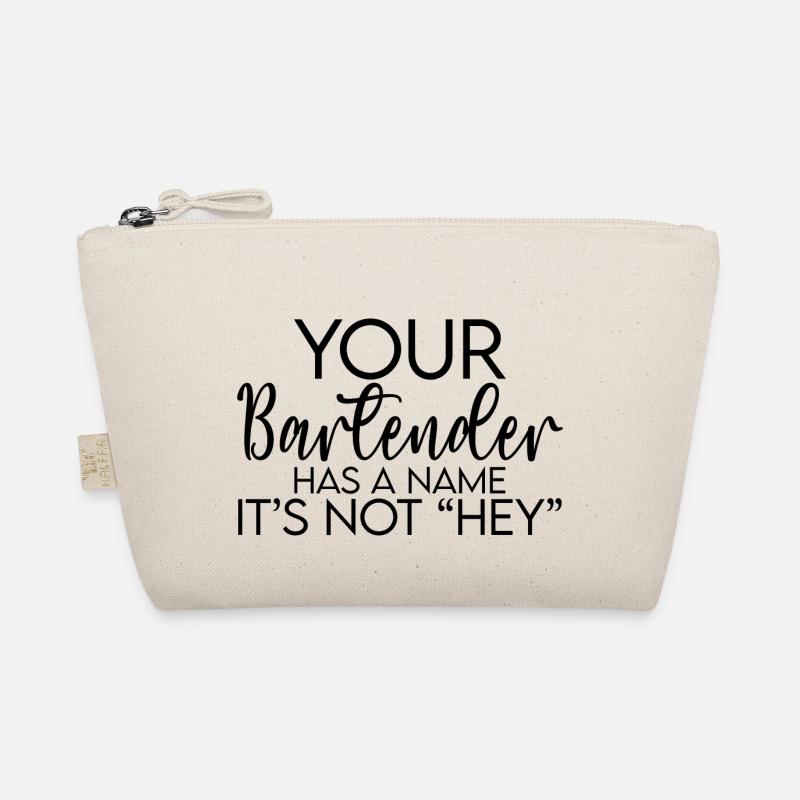Your Bartender Has A Name, It's Not Hey Bio-Täschchen