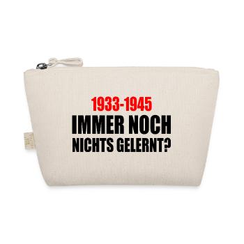 immer noch nichts gelernt 1933 - 1945 - Bio-Täschchen - Natur - Vorne
