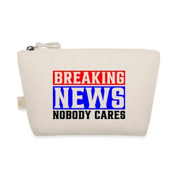 Breaking News, Nobody Cares 25 - Bio-Täschchen - Natur - Vorne