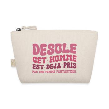 sorry this man is already taken - Organic Pouch - nature - Front