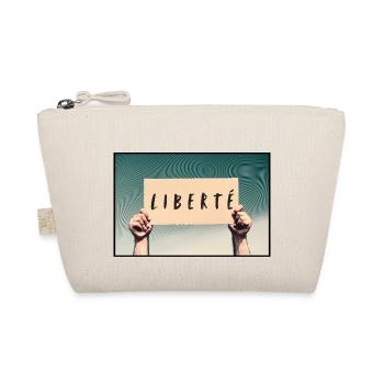 Pancarte - Liberté - Trousse biologique - nature - Devant