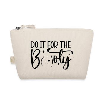 Do It for the Booty - Bio-Täschchen - Natur - Vorne