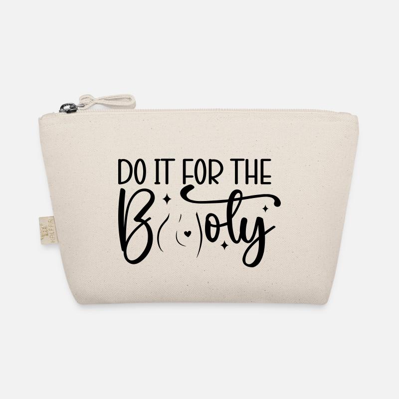 Do It for the Booty Bio-Täschchen