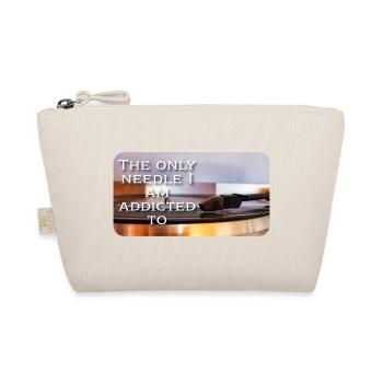 The only needle I am addicted to - Organic Pouch - nature - Front
