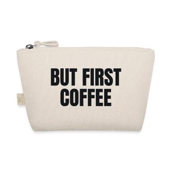 Mais d’abord le café - Chemise drôle de café - Trousse biologique - nature - Devant