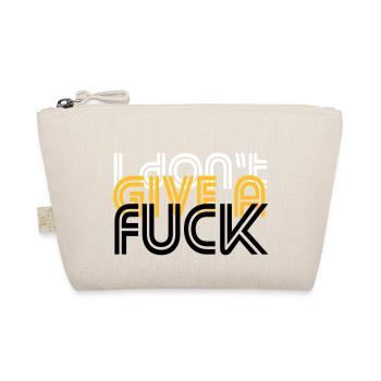 i do not give a fuck - Organic Pouch - nature - Front