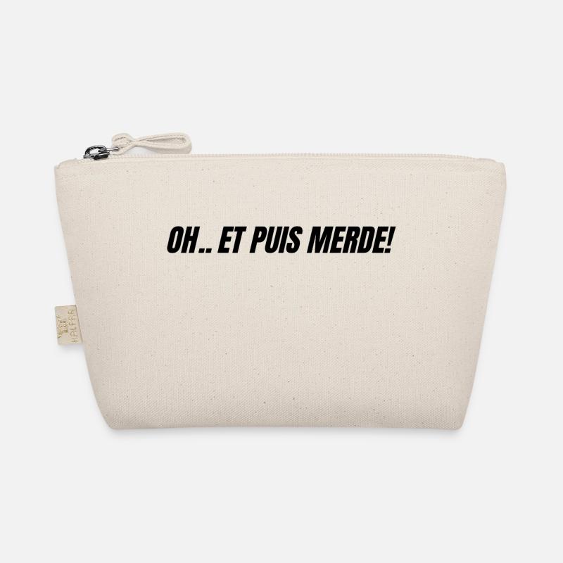 oh et puis merde Trousse biologique