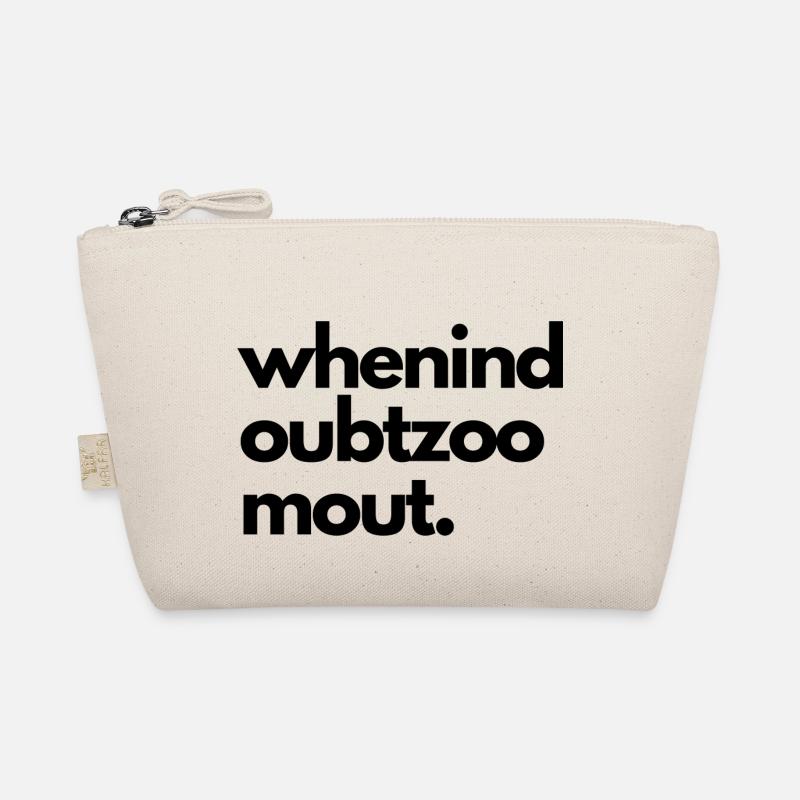 When in doubt zoom out Bio-Täschchen