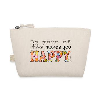 DO MORE OF WHAT MAKES YOU HAPPY - Trousse biologique - nature - Devant