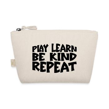 Play Learn Be Kind Repeat 3 - Bio-Täschchen - Natur - Vorne