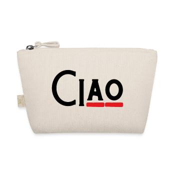 Ciao - Hey - Hello - Hi - Eh bien ? -Au revoir - Trousse biologique - nature - Devant